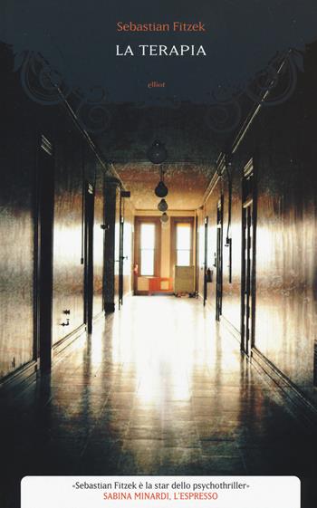 La terapia - Sebastian Fitzek - Libro Elliot 2015, Manubri | Libraccio.it