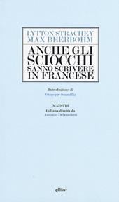 Anche gli sciocchi sanno scrivere in francese