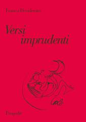 Versi imprudenti