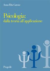 Psicologia: dalla teoria all'applicazione