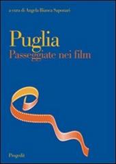 Puglia. Passeggiate nei film