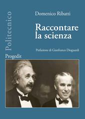 Raccontare la scienza