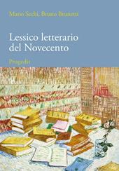 Lessico letterario del Novecento. Dalle avanguardie ai blog