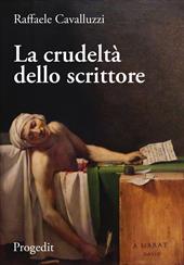 La crudeltà dello scrittore