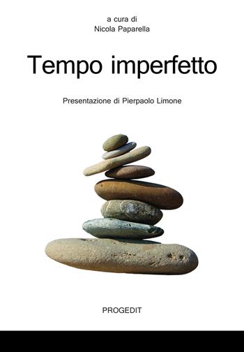 Tempo imperfetto  - Libro Progedit 2018, Studi e ricerche sull'educare mediale | Libraccio.it