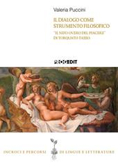 Il dialogo come strumento filosofico. «Il Nifo overo del piacere» di Torquato Tasso