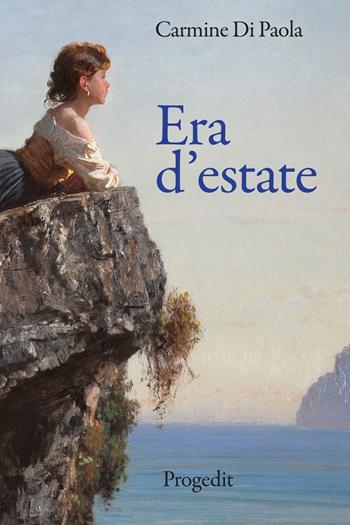 Era d'estate - Carmine Di Paola - Libro Progedit 2021, Romanzi e racconti | Libraccio.it