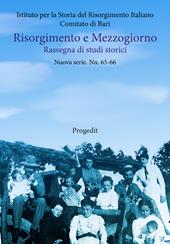 Risorgimento e Mezzogiorno. Rassegna di studi storici. Nuova serie. Vol. 65-66