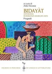 Bidayàt. Antologia di romanzi arabi (2011-2023)