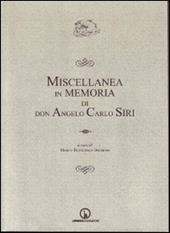 Miscellanea in memoria di don Angelo Carlo Siri
