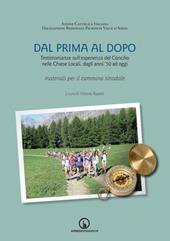 Dal prima al dopo. Testimonianze sull'esperienza del Concilio nelle Chiese Locali, dagli anni '50 ad oggi