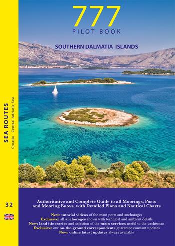 777 Southern Dalmatia Islands - Dario Silvestro, Marco Sbrizzi, Piero Magnabosco - Libro Magnamare 2022, 777 Le vie del mare | Libraccio.it