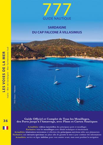 777 Sardaigne du Cap Falcone à Villasimius - Dario Silvestro, Marco Sbrizzi, Piero Magnabosco - Libro Magnamare 2022, 777 Le vie del mare | Libraccio.it