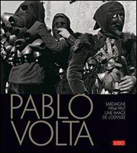 Pablo Volta. Ediz. francese - Tatiana Agliani, Uliano Lucas - Libro Ilisso 2007 | Libraccio.it