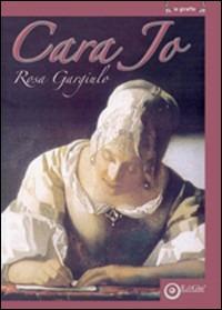 Cara Jo - Rosa Gargiulo - Libro EdiGiò 2007, Le giraffe | Libraccio.it