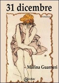 31 dicembre - Marina Guarneri - Libro EdiGiò 2010, Le giraffe | Libraccio.it