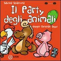 Il party degli animali. Ediz. illustrata - Sabrina Sciarrotta - Libro EdiGiò 2012, Le ranocchie | Libraccio.it