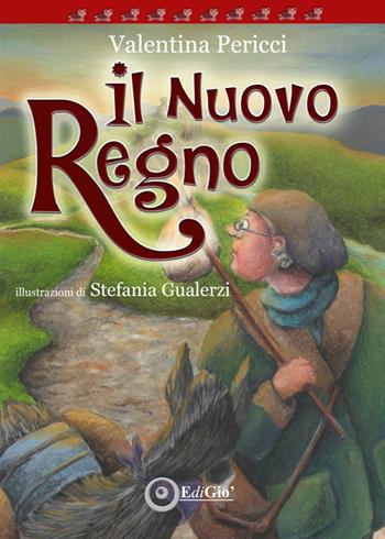 Il Nuovo Regno - Valentina Pericci - Libro EdiGiò 2021, Le tartarughe | Libraccio.it