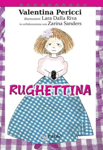 Rughettina - Valentina Pericci - Libro EdiGiò 2023, Le tartarughe | Libraccio.it