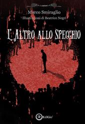 L'altro allo specchio