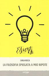 La filosofia spiegata a mio nipote