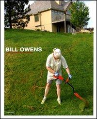 Bill Owens. Ediz. illustrata  - Libro Damiani 2008 | Libraccio.it