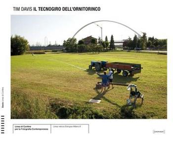 Il tecnogiro dell'ornitorinco - Tim Davis - Libro Damiani 2020, Linea veloce Bologna-Milano | Libraccio.it