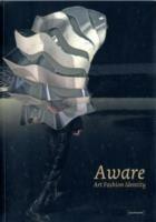 Aware art fashion identity. Ediz. illustrata  - Libro Damiani 2011, Arte contemporanea | Libraccio.it