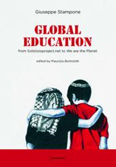 Global education. Neodimensional esperience from Solstizioproject.net to global education. Ediz. italiana e inglese
