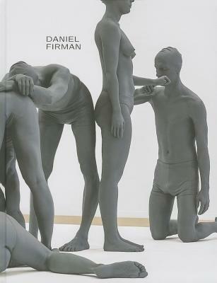 Daniel Firman  - Libro Damiani 2013 | Libraccio.it