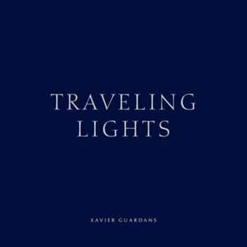 Traveling lights - Xavier Guardans - Libro Damiani 2015 | Libraccio.it