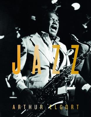 Jazz. Ediz. a colori - Arthur Elgort - Libro Damiani 2018 | Libraccio.it
