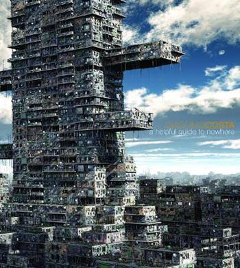 A helpful guide to nowhere. Ediz. italiana - Giacomo Costa - Libro Damiani 2020 | Libraccio.it