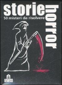 Storie horror. Cinquanta misteri da risolvere - Holger Bösch - Libro Magazzini Salani 2009 | Libraccio.it