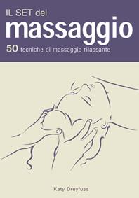 Il set del massaggio. Con 50 Carte - Katy Dreyfuss - Libro Magazzini Salani 2010 | Libraccio.it