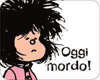 Oggi mordo! Mafalda - Quino - Libro Magazzini Salani 2010, Fumetti | Libraccio.it