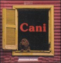 Cani  - Libro Magazzini Salani 2011, I quadretti | Libraccio.it