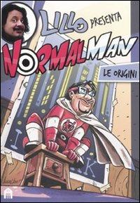 Le origini. Normalman. Vol. 1 - Lillo Petrolo, Luca Usai - Libro Magazzini Salani 2011 | Libraccio.it