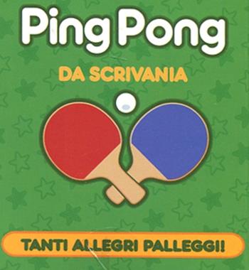Ping pong da scrivania. Con gadget - Chris Stone - Libro Magazzini Salani 2012 | Libraccio.it