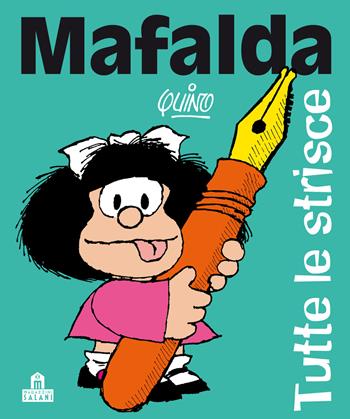 Mafalda. Tutte le strisce - Quino - Libro Magazzini Salani 2013, Fumetti | Libraccio.it