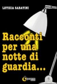 Racconti per una notte di giardia - Letizia Sabatini - Libro Iperedizioni 2011, Letteratura | Libraccio.it