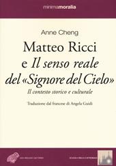 Matteo Ricci e il senso reale del «Signore del cielo». Il contesto storico e culturale