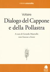 Dialogo del cappone e della pollastra. Testo francese a fronte