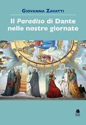 Il «Paradiso» di Dante nelle nostre giornate