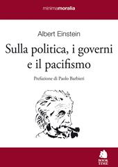 Sulla politica, i governi e il pacifismo