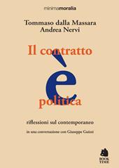 Il contratto è politica. Riflessioni sul contemporaneo