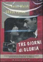 Tre giorni di gloria