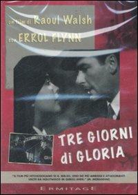 Tre giorni di gloria - Raoul Walsh - Libro Booktime 2020 | Libraccio.it