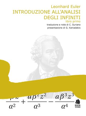 Introduzione all'analisi degli infiniti. Vol. 1 - Eulero - Libro Book Time 2022, Melquiades | Libraccio.it