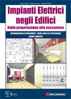 Impianti elettrici negli edifici. Dalla progettazione alla esecuzione - Orazio Russo, Fabrizio Piroli, Gabriele Russo - Libro Legislazione Tecnica 2012 | Libraccio.it